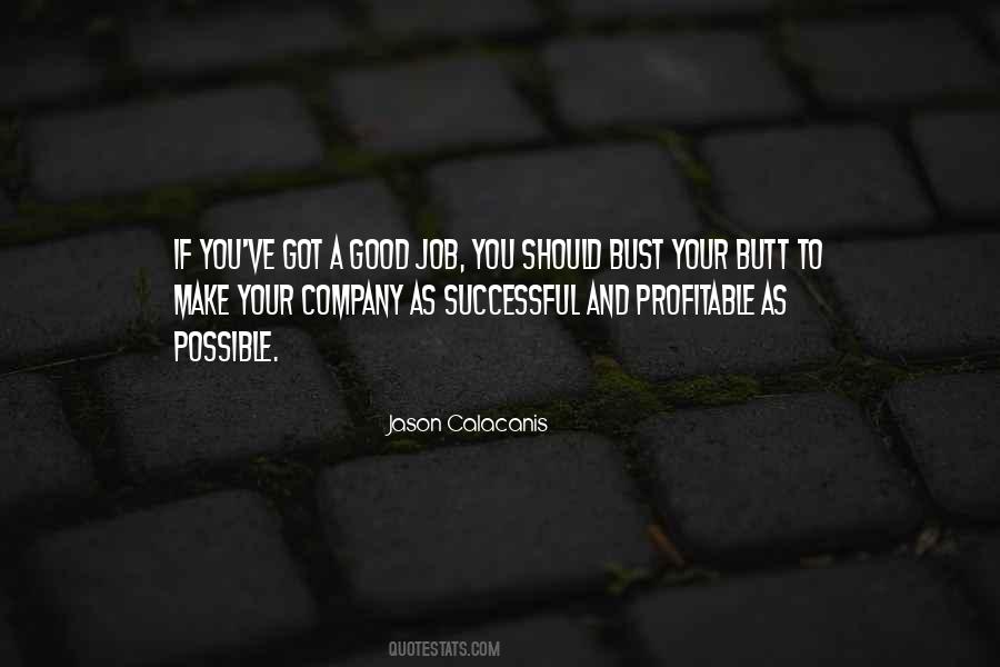 Quotes About A Good Job #1078515