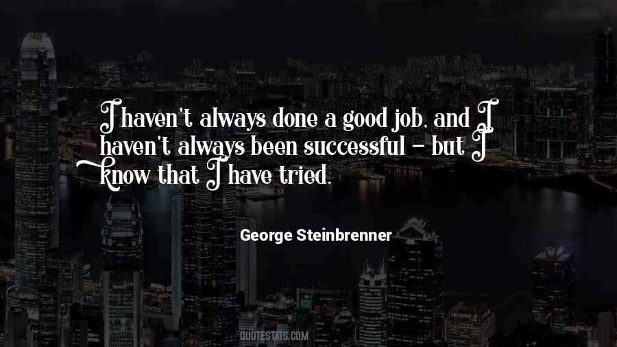 Quotes About A Good Job #1287799