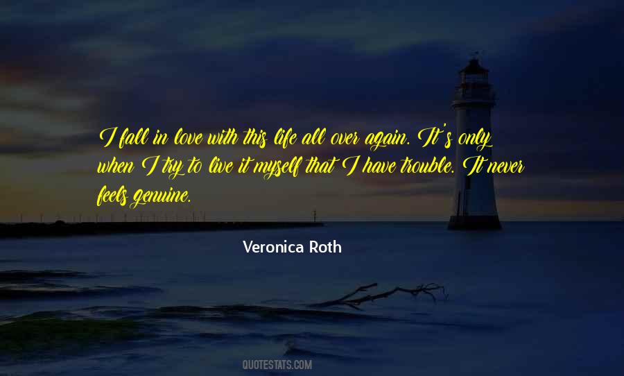 Quotes About Trouble In Life #445093