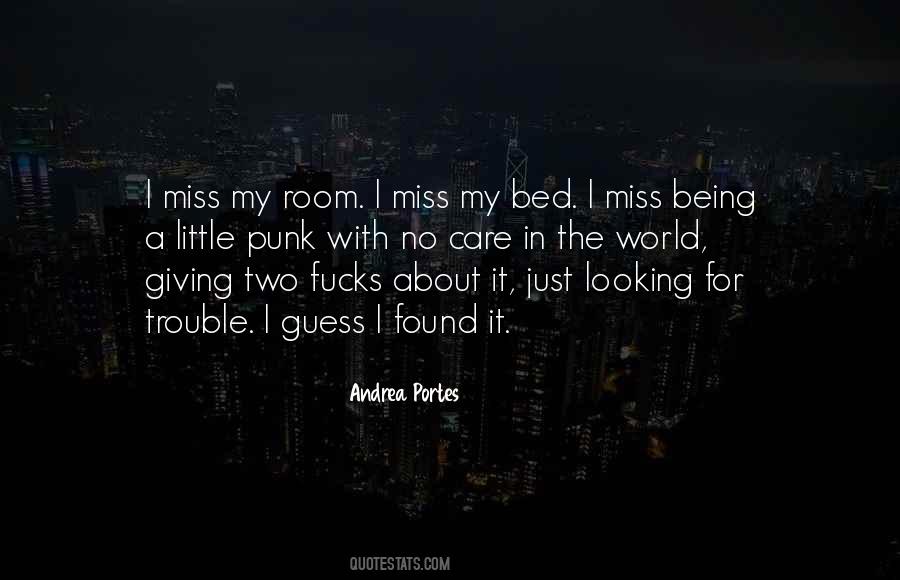 Quotes About Trouble In Life #555184
