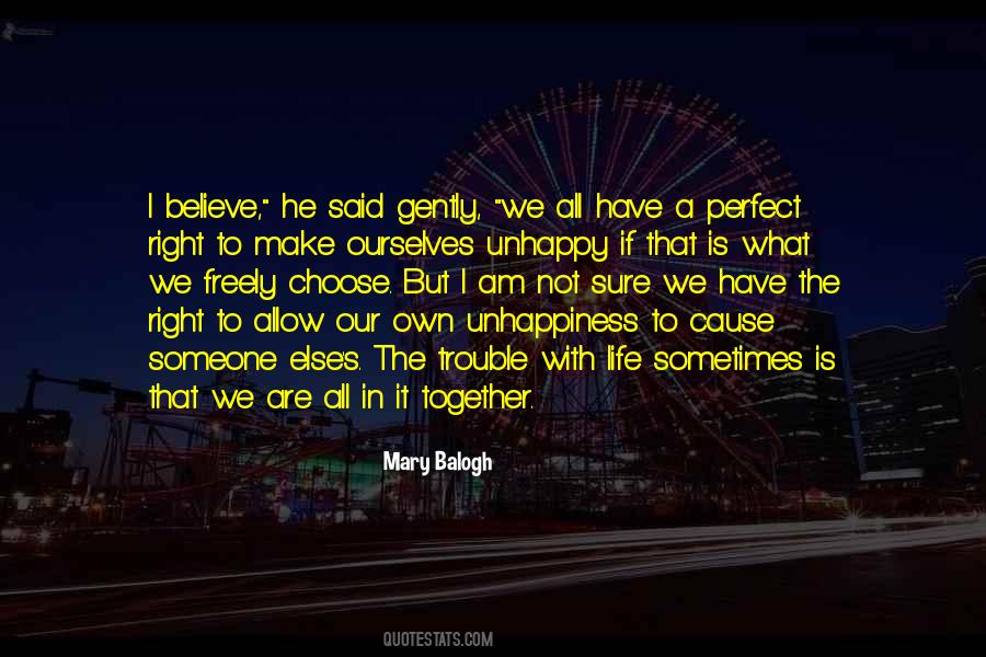 Quotes About Trouble In Life #715483