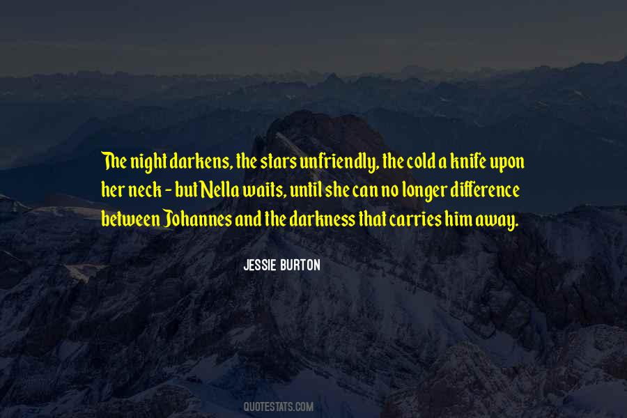 Quotes About Stars And Darkness #981271