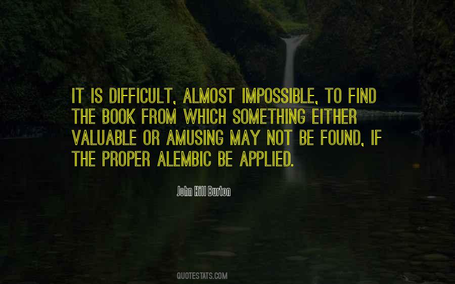 Impossible To Find Quotes #1807362