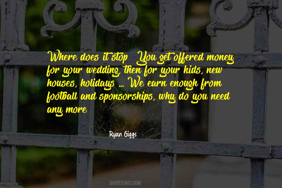 Quotes About More Money #59986 Quotes About More Money #59986