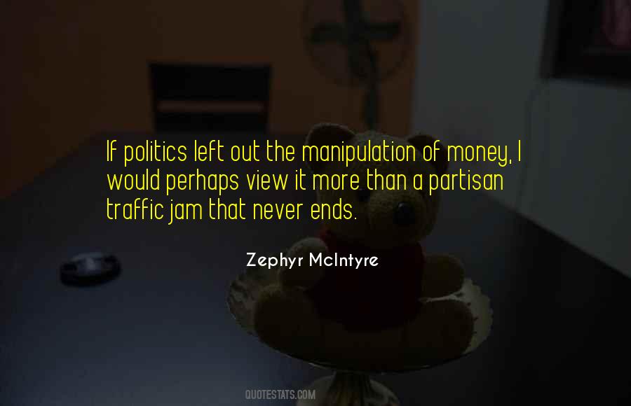 Quotes About More Money #60622 Quotes About More Money #60622