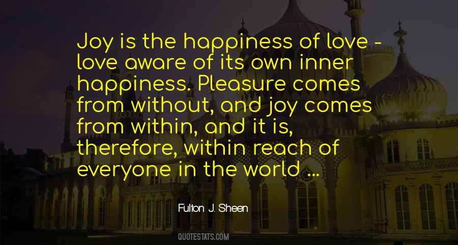 Quotes About Happiness Of Love #805922