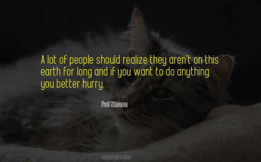 Realize They Quotes #1815067