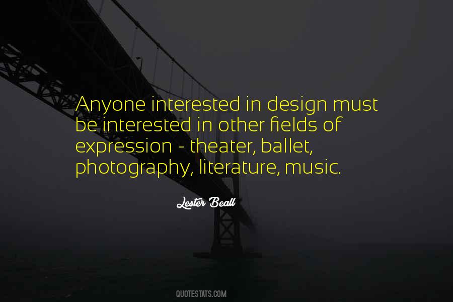 Quotes About Music Theater #1032573