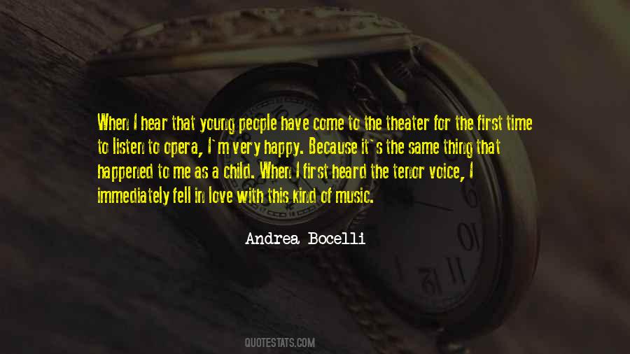 Quotes About Music Theater #1517647