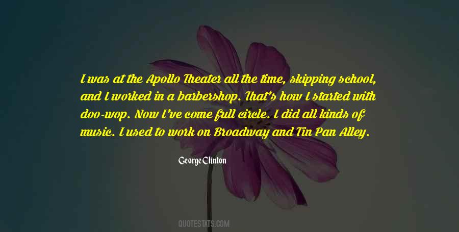 Quotes About Music Theater #410855