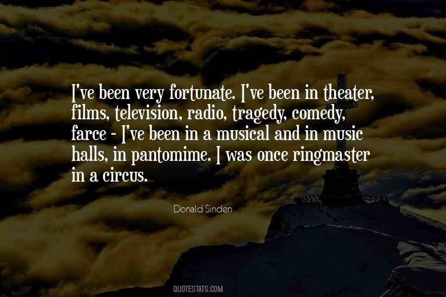 Quotes About Music Theater #566542