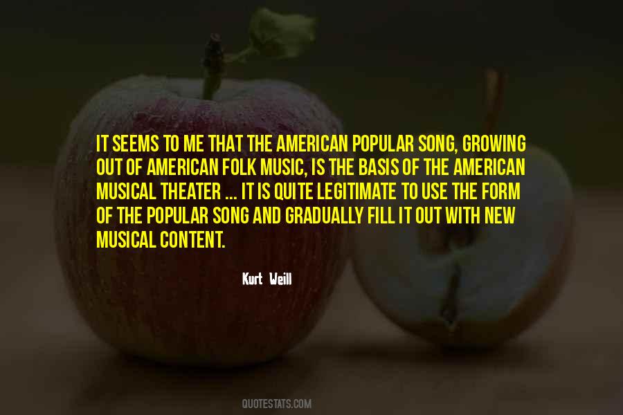 Quotes About Music Theater #735813