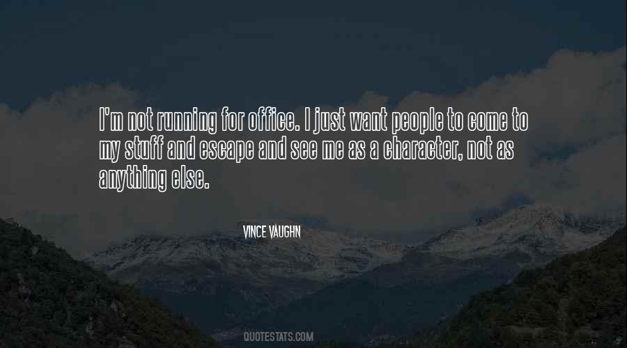 Escape Office Quotes #474928