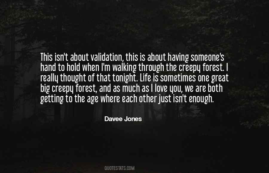 Quotes About Sometimes Love Isn't Enough #1093842