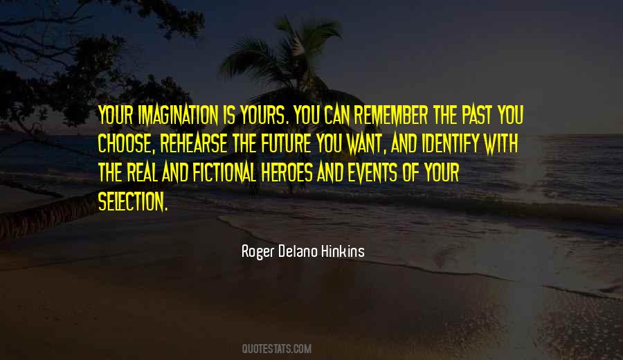 Your Hero Quotes #241871