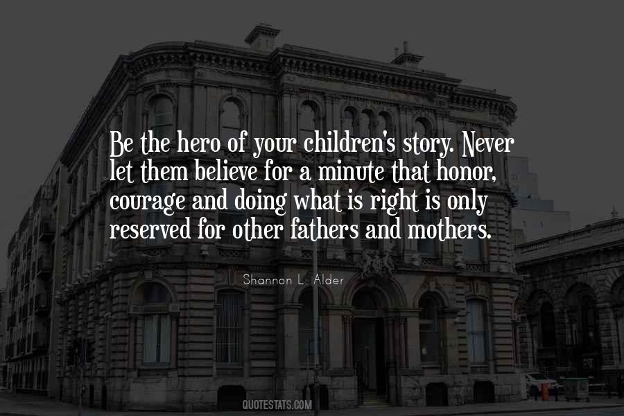 Your Hero Quotes #57370