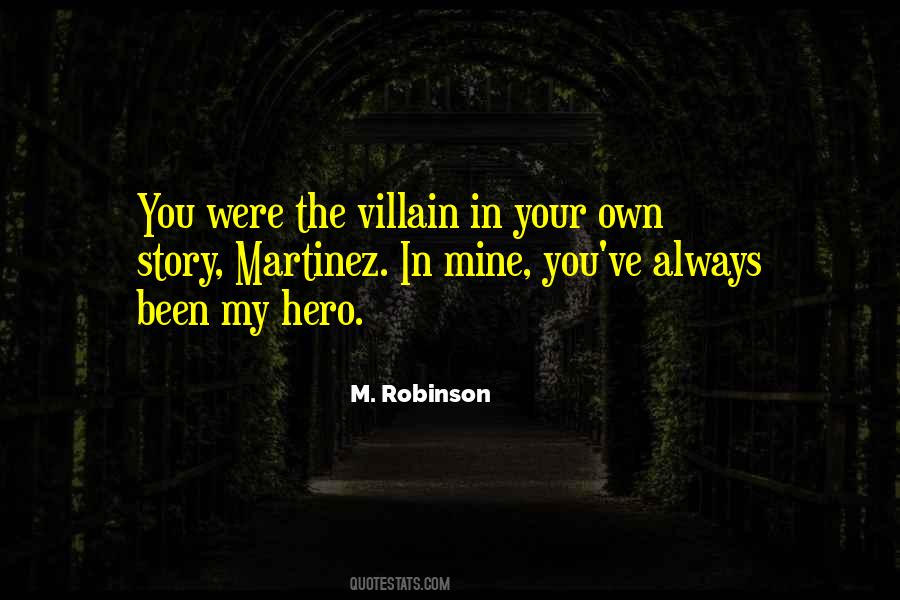 Your Hero Quotes #80439