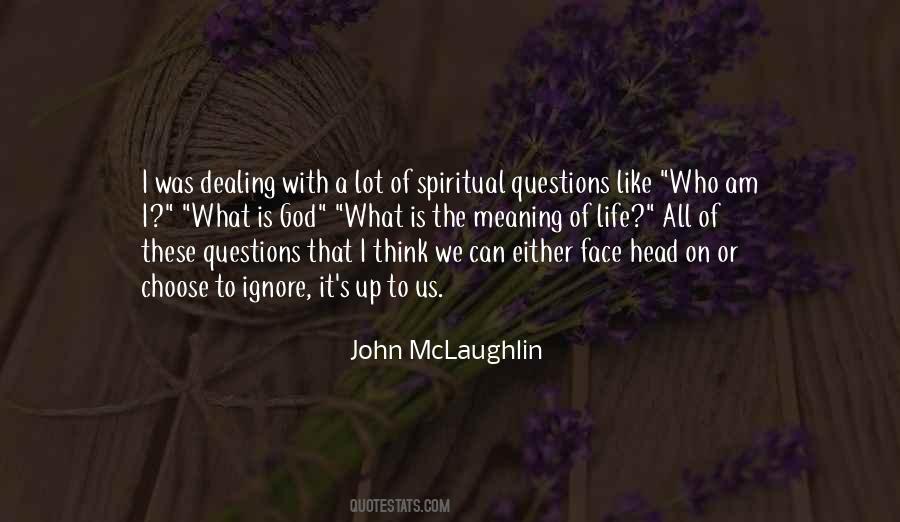 All These Questions Quotes #1422884