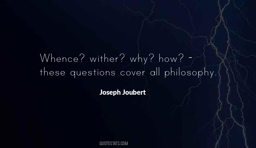 All These Questions Quotes #1507914