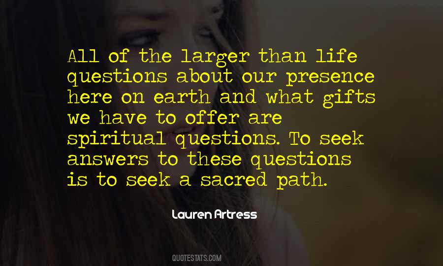 All These Questions Quotes #1508275