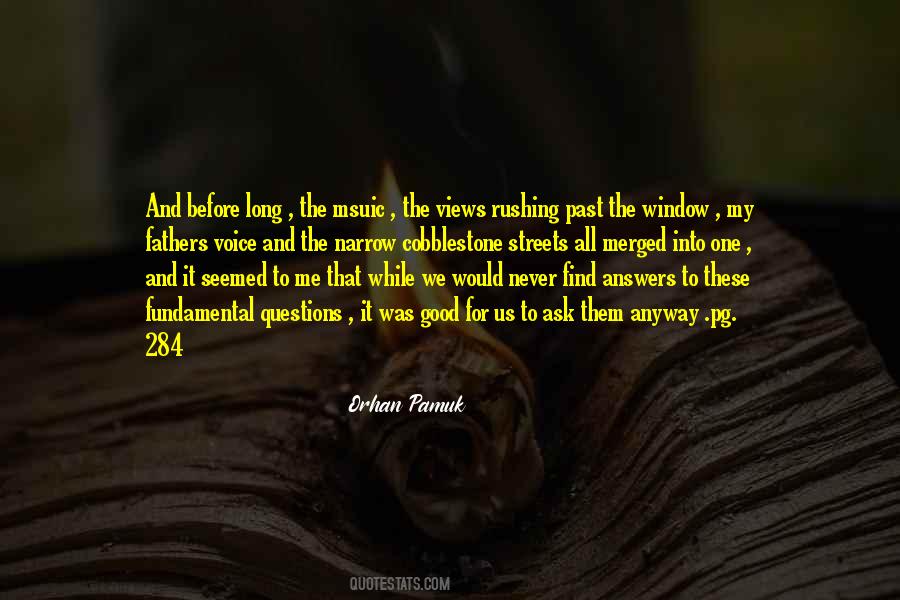 All These Questions Quotes #520963