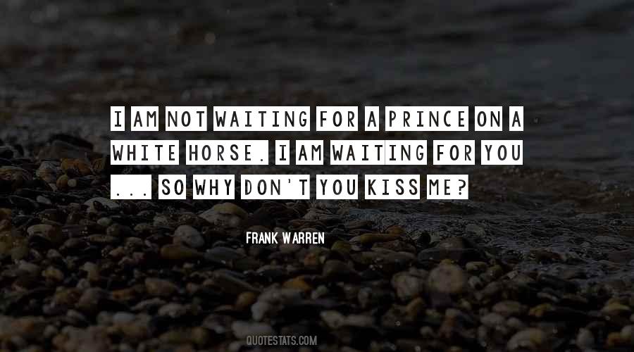 Am Waiting Quotes #284244