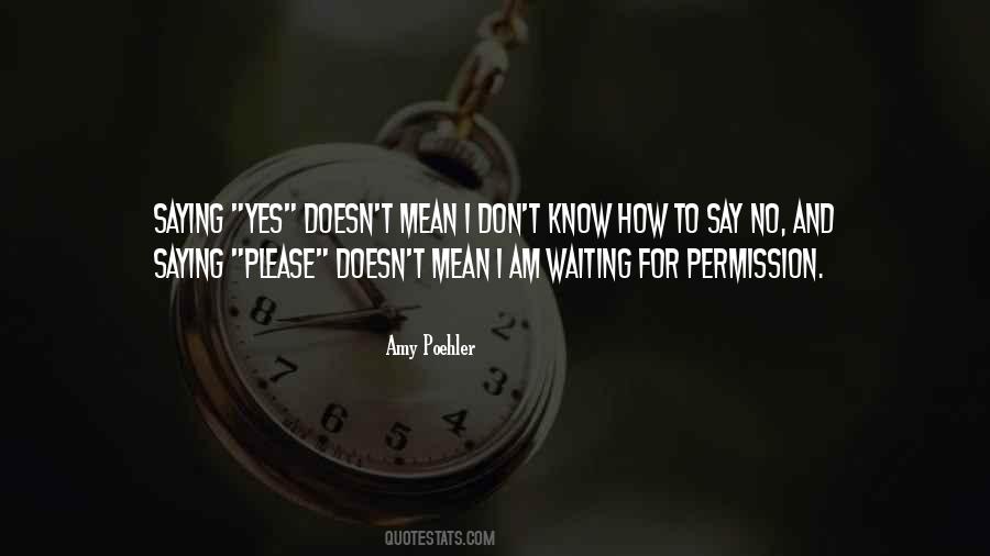 Am Waiting Quotes #364162