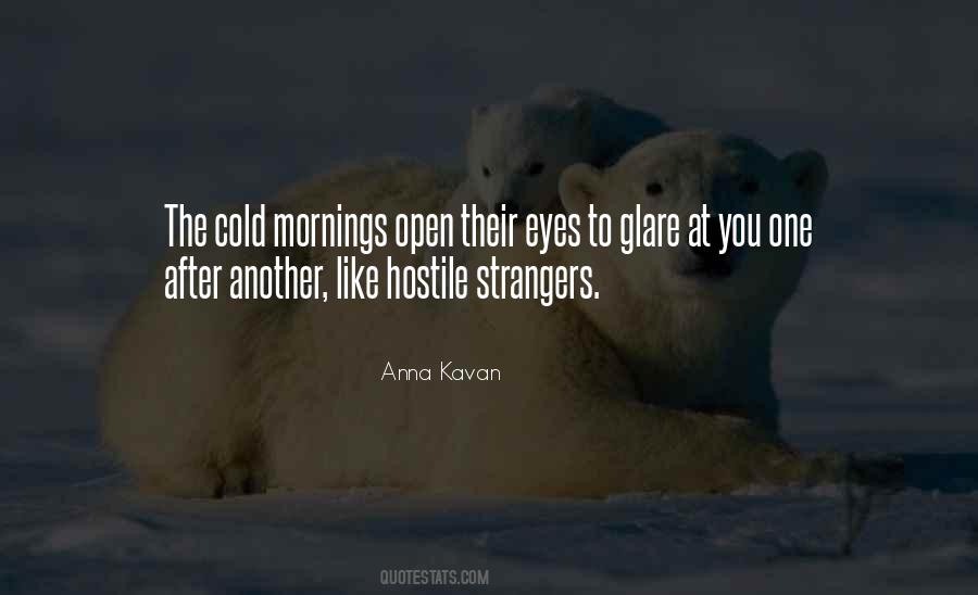 Quotes About Cold Mornings #1740925