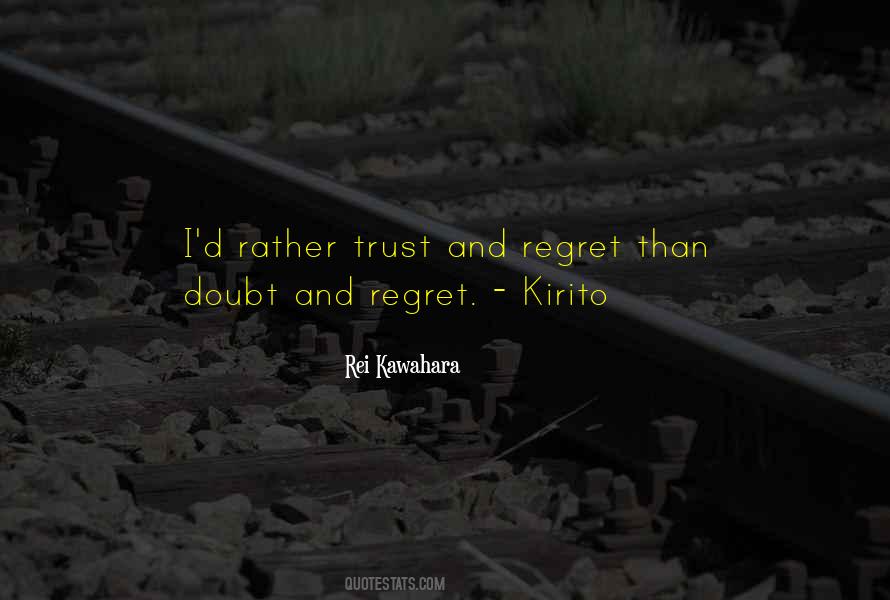 Quotes About Doubt And Trust #220739