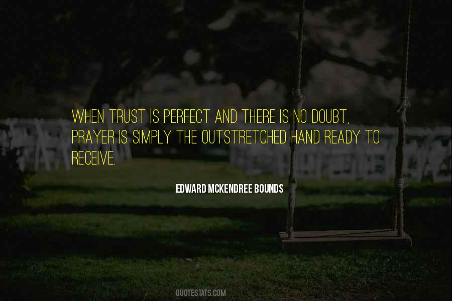 Quotes About Doubt And Trust #987597