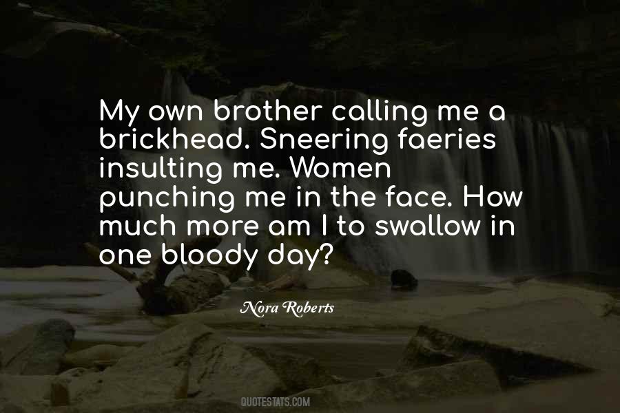 Swallow Me Quotes #1130273