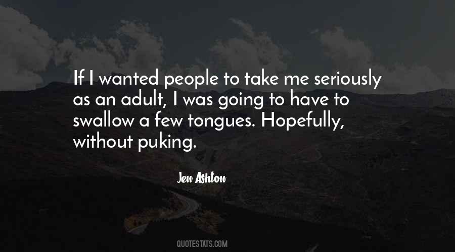 Swallow Me Quotes #1199711