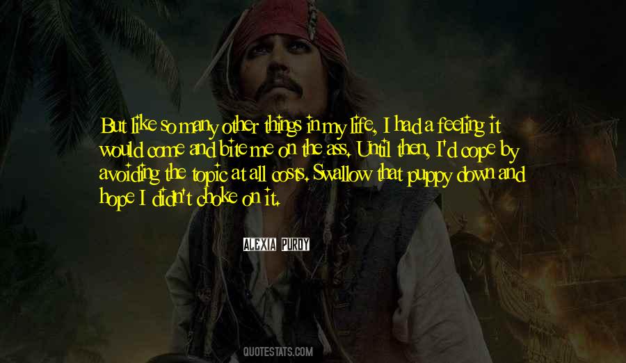 Swallow Me Quotes #1501532