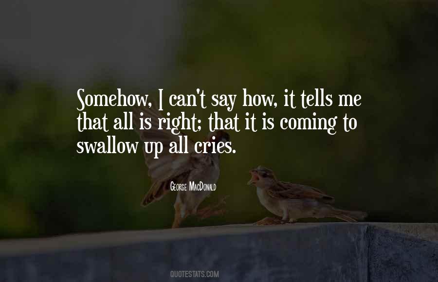 Swallow Me Quotes #1676915