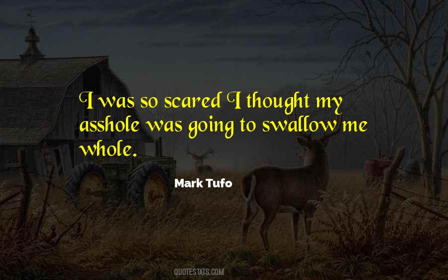 Swallow Me Quotes #1678718