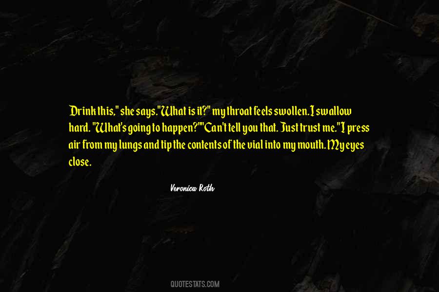 Swallow Me Quotes #798232