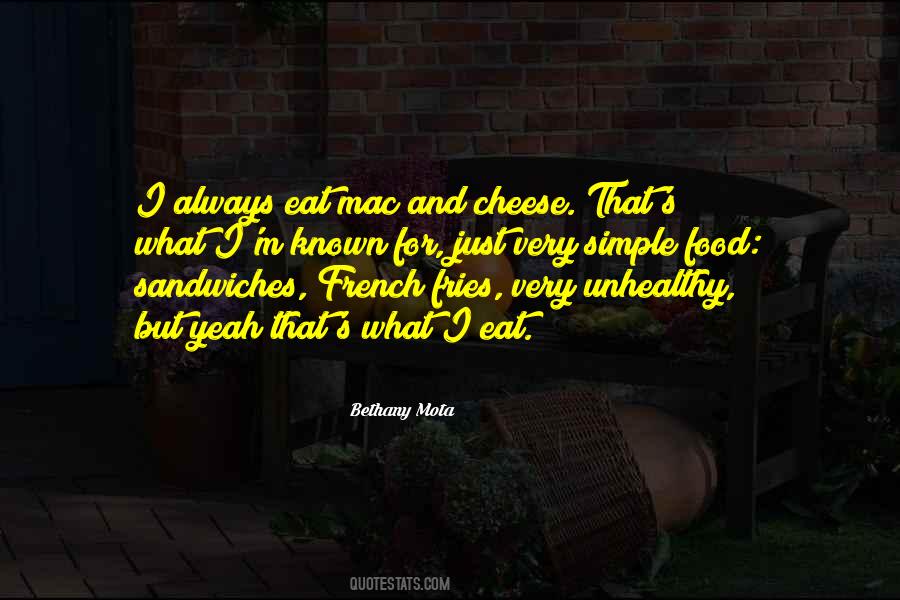 Quotes About Unhealthy Food #231857