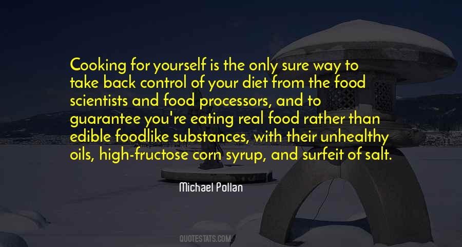 Quotes About Unhealthy Food #244149