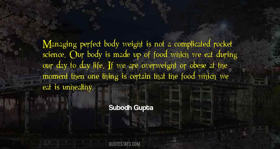 Quotes About Unhealthy Food #545647
