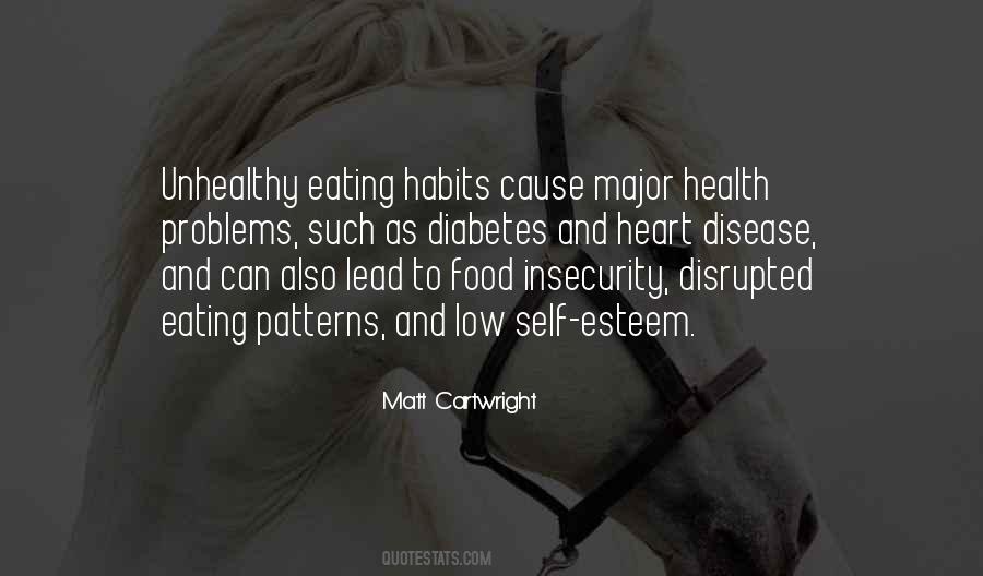 Quotes About Unhealthy Food #779254