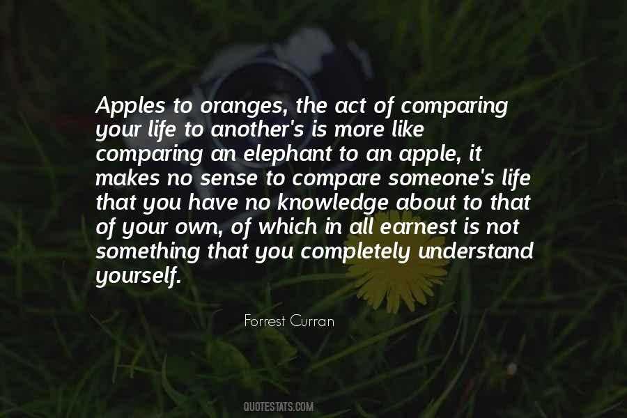 Quotes About Apples And Oranges #1226374