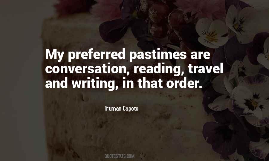 Quotes About Pastimes #392709