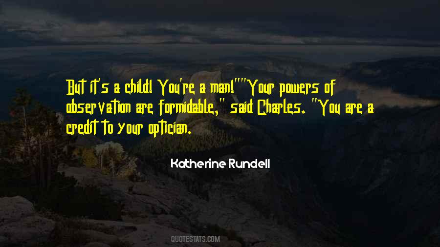Powers Of Observation Quotes #220044
