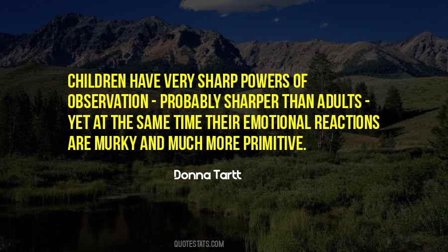 Powers Of Observation Quotes #280964
