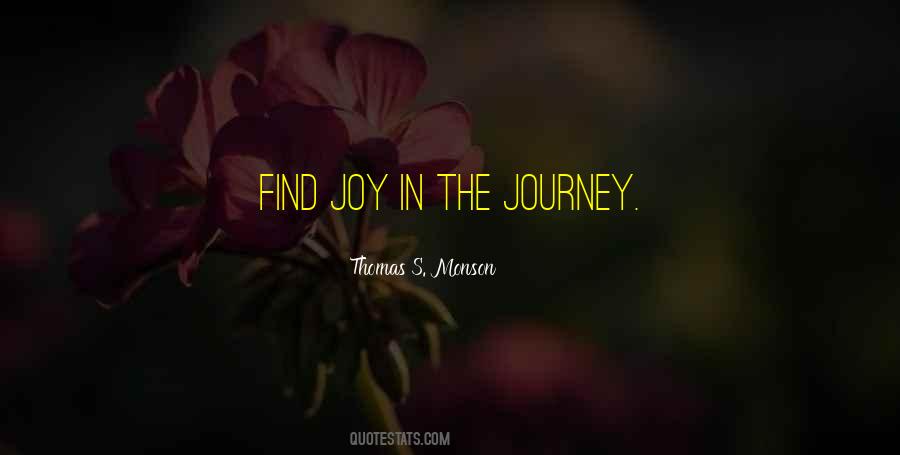 Quotes About Joy In The Journey #1241793