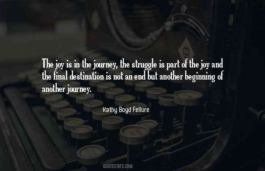 Quotes About Joy In The Journey #1404652