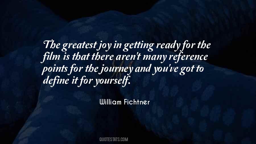 Quotes About Joy In The Journey #408868