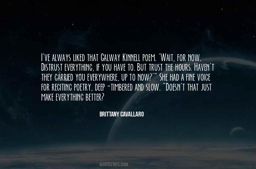 Cavallaro Quotes #308879