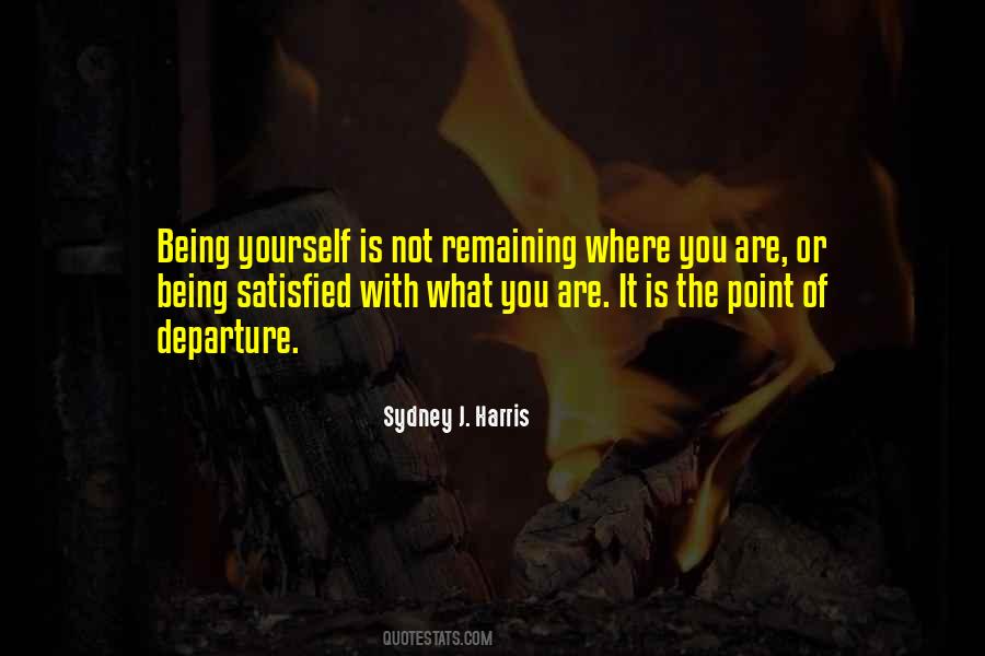 Quotes About Being Satisfied #1842303