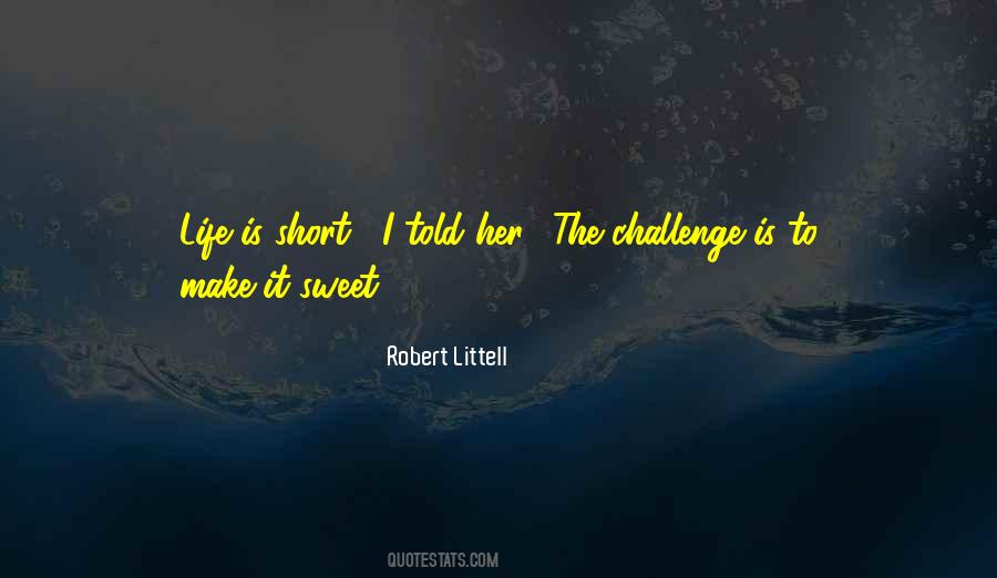 Challenge Is Quotes #1038229